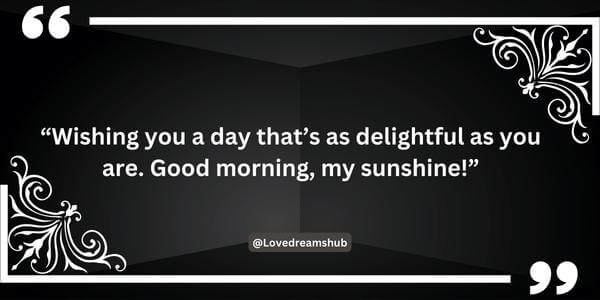 Cheerful Good Morning Messages for Her
