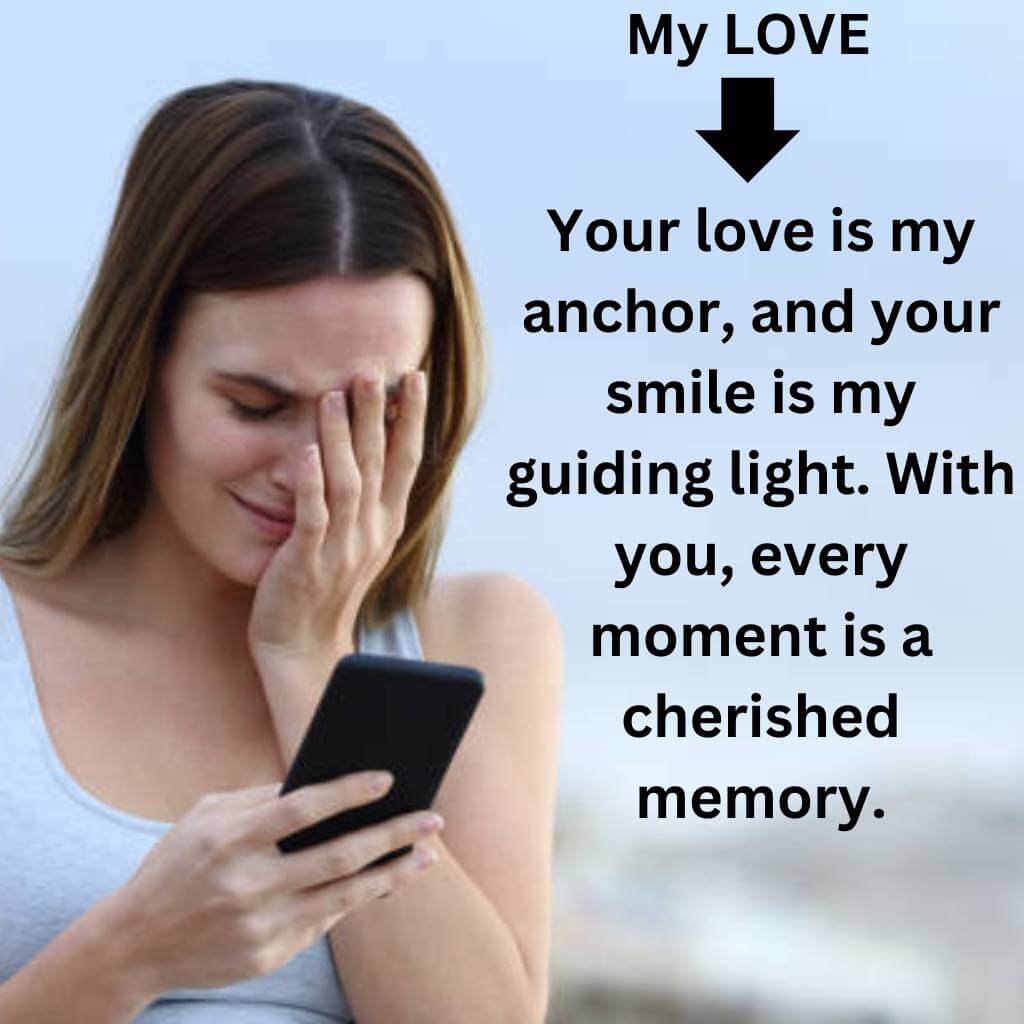 100+ Paragraphs That Will Make Your Girlfriend Cry 12 Romantic Quotes