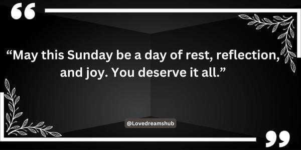 101 Unique Good Sunday Sayings For Her 5 Unique Sunday Sayings for Her