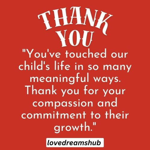 103 Classic Thank You Teacher Quotes From Parents | Saying Thank You 15 Classic Thank You Teacher Quotes From Parents