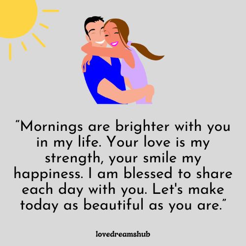 Deep Love Good Morning Messages for My Wife