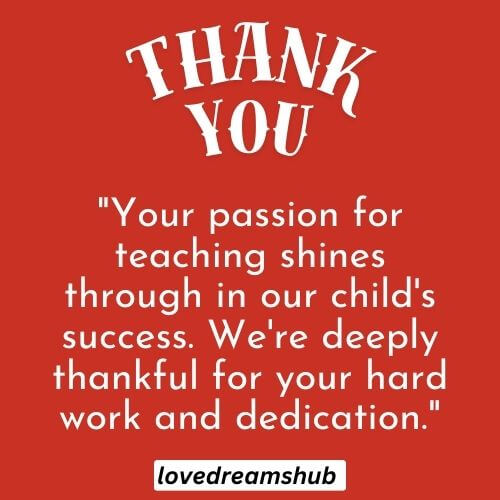 103 Classic Thank You Teacher Quotes From Parents | Saying Thank You 5 Classic Thank You Teacher Quotes From Parents